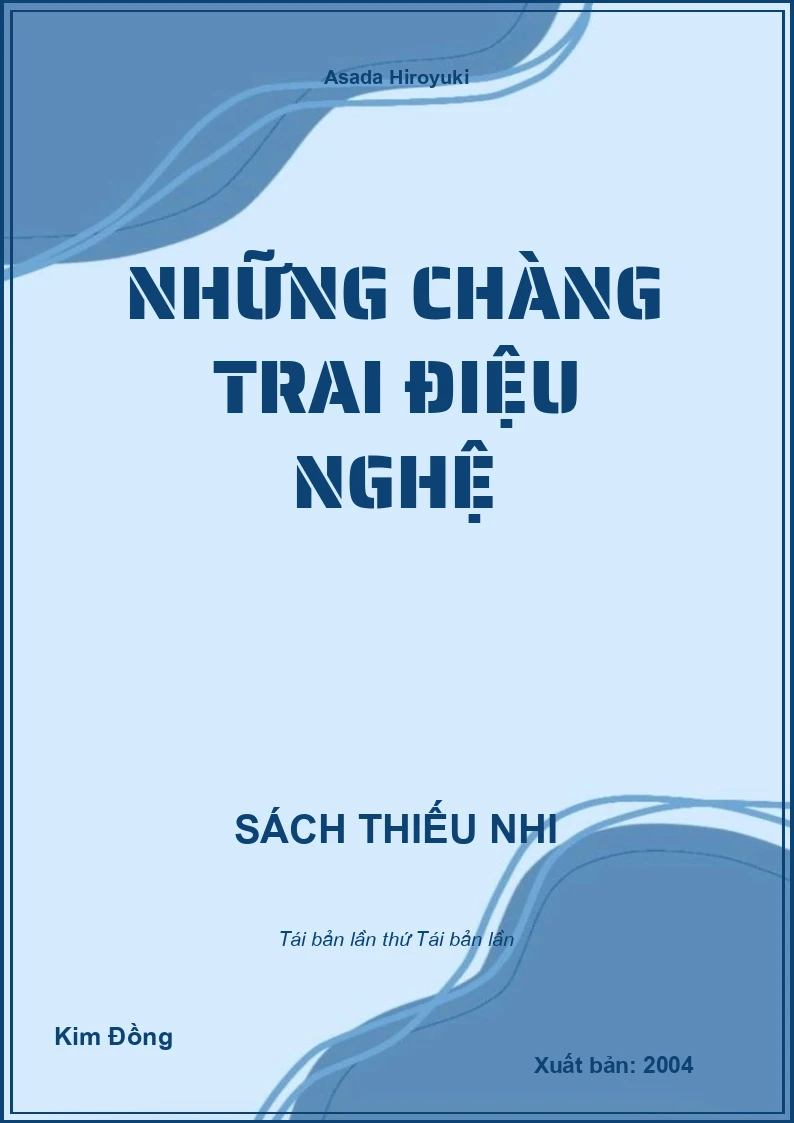 Những chàng trai điệu nghệ