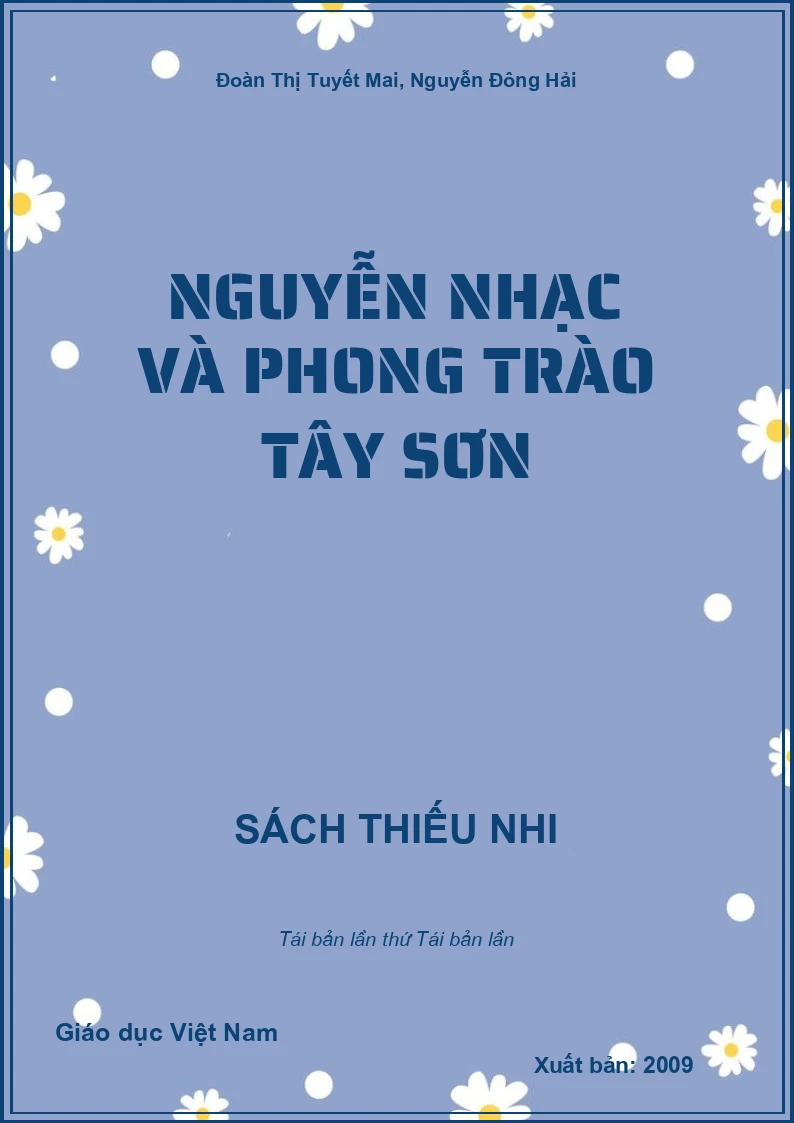 Nguyễn Nhạc và phong trào Tây Sơn