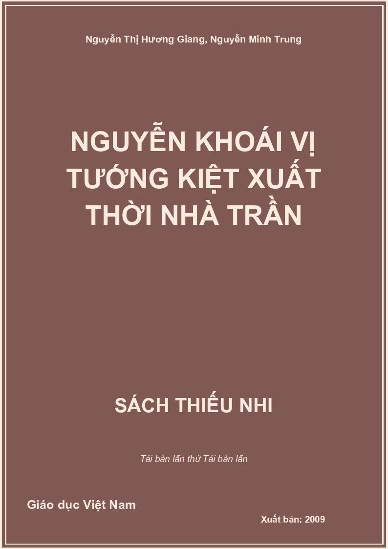 Nguyễn Khoái vị tướng kiệt xuất thời nhà Trần