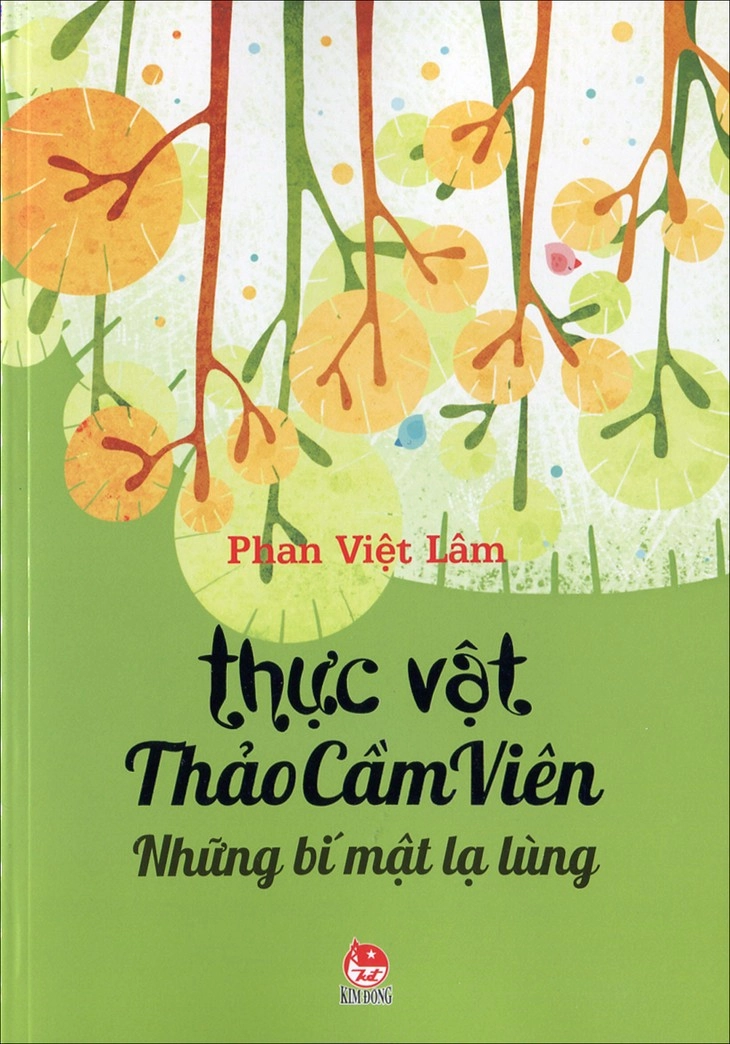 Thực vật thảo cầm viên những bí mật lạ lùng