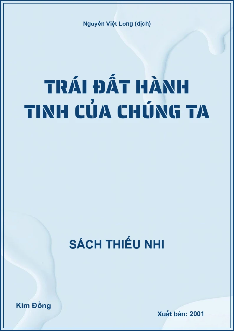 Trái đất hành tinh của chúng ta