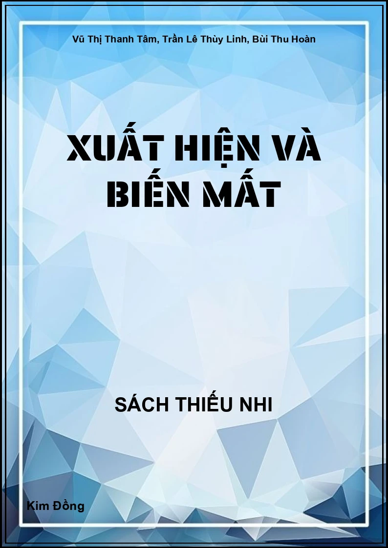 Xuất hiện và biến mất