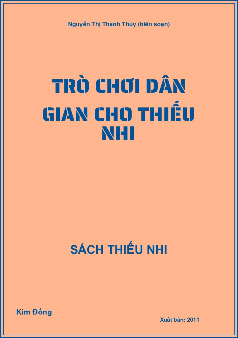 Trò chơi dân gian cho thiếu nhi