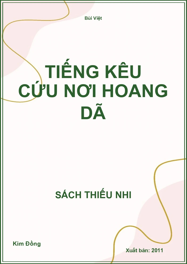 Tiếng kêu cứu nơi hoang dã