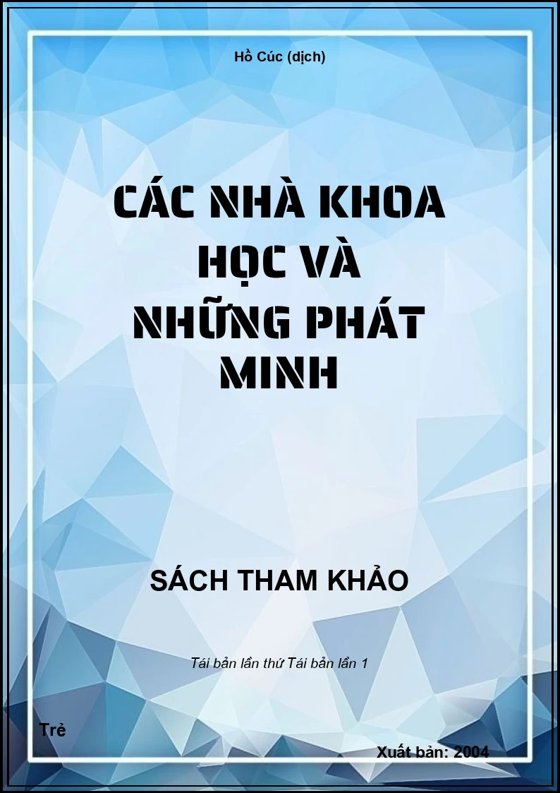 Các nhà khoa học và những phát minh