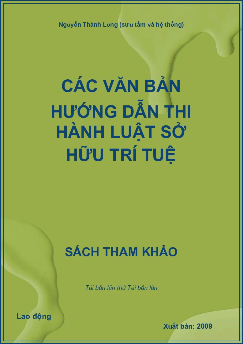 Các văn bản hướng dẫn thi hành luật sở hữu trí tuệ