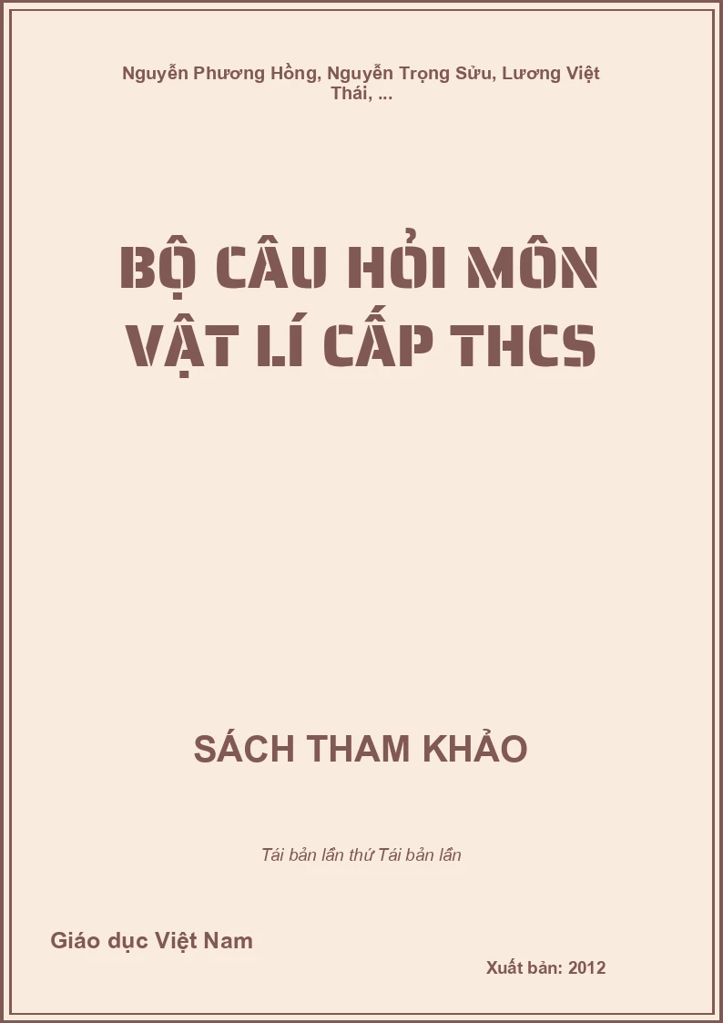 Bộ câu hỏi môn Vật lí cấp THCS