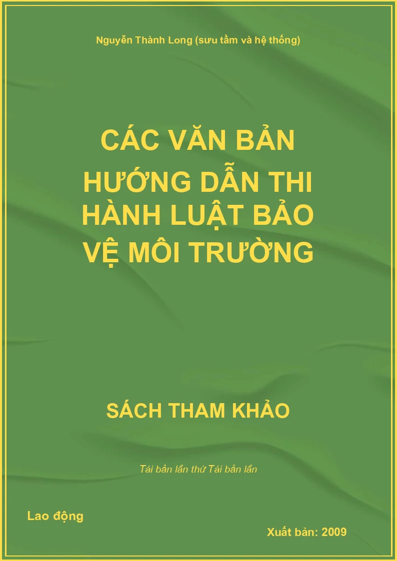 Các văn bản hướng dẫn thi hành luật bảo vệ môi trường