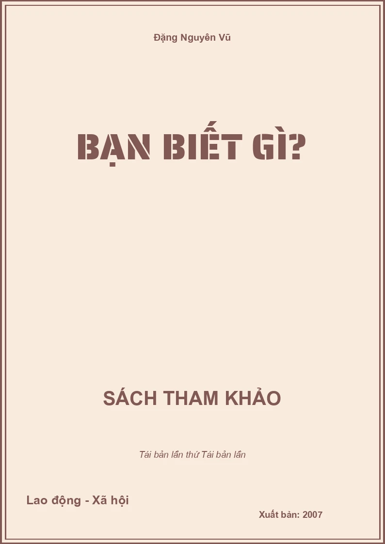 Bạn biết gì?