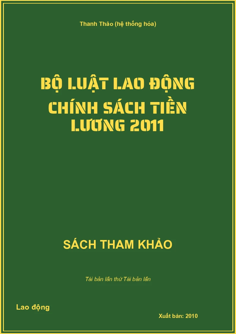 Bộ luật lao động chính sách tiền lương 2011