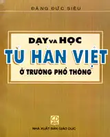 Dạy và học Từ Hán Việt ở trường phổ thông