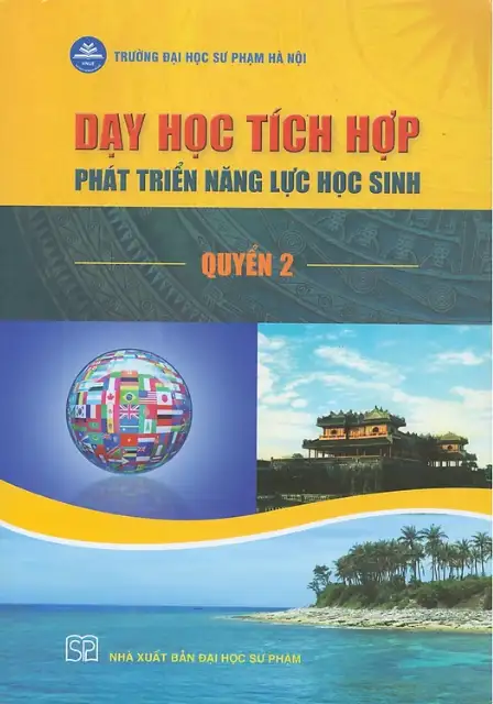 Dạy học tích hợp phát triển năng lực học sinh quyển 2