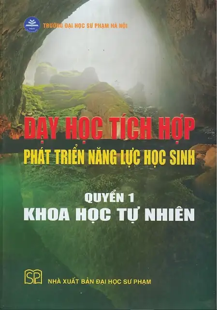 Dạy học tích hợp phát triển năng lực học sinh Quyển 1 Khoa học Tự nhiên