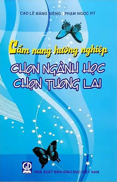 Cẩm nang hướng nghiệp chọn ngành học chọn tương lai