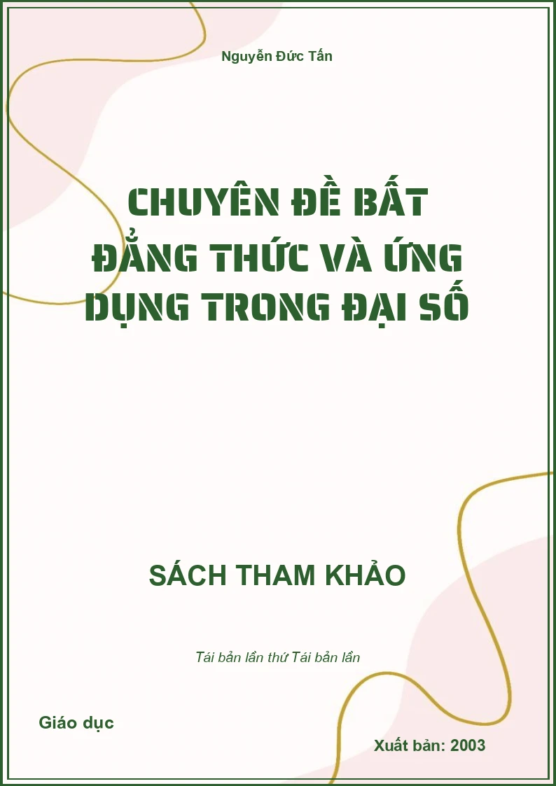 Chuyên đề bất đẳng thức và ứng dụng trong đại số