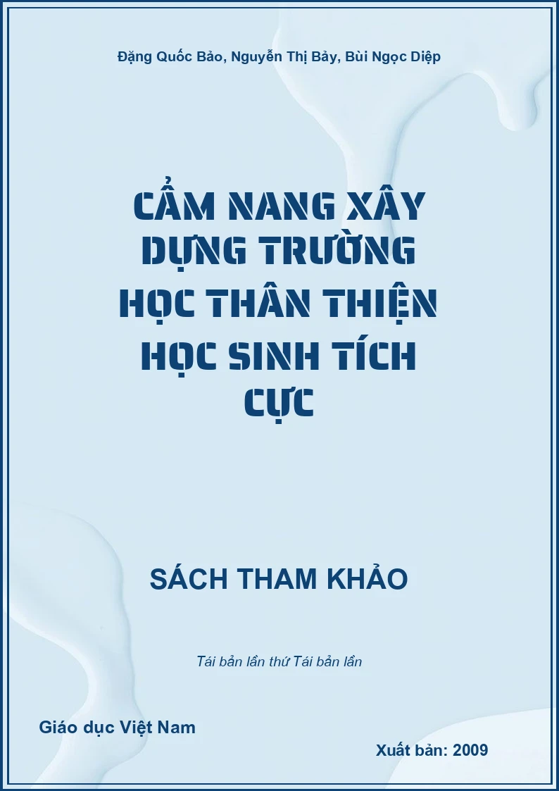 Cẩm nang xây dựng trường học thân thiện học sinh tích cực