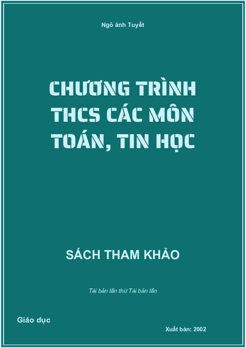 Chương trình THCS các môn Toán, Tin học