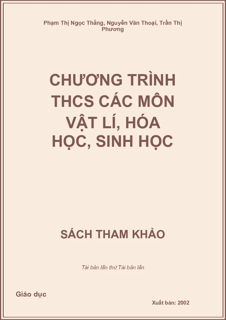 Chương trình THCS các môn Vật Lí, Hóa học, Sinh học