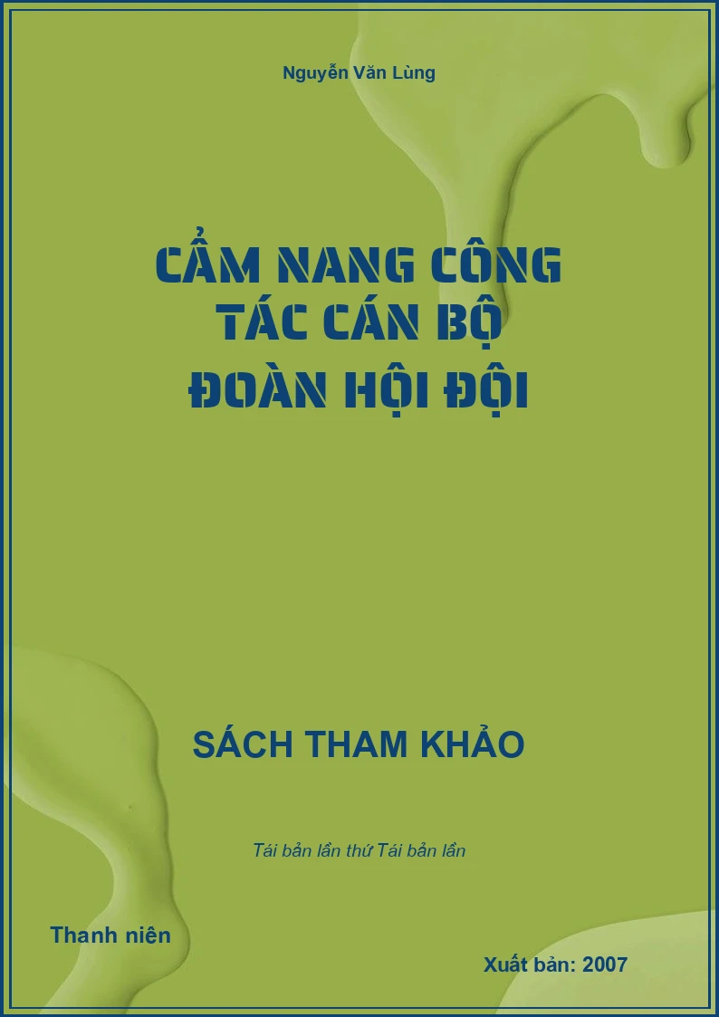Cẩm nang công tác cán bộ Đoàn hội đội