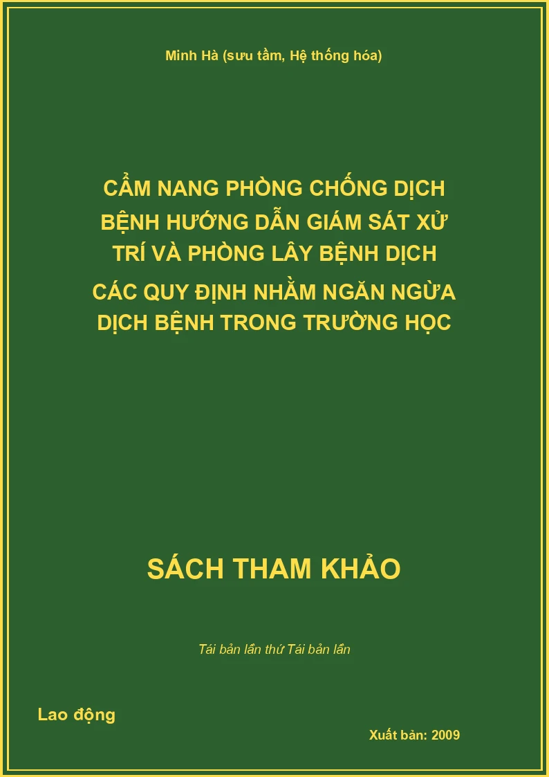 Cẩm nang phòng chống dịch bệnh hướng dẫn giám sát xử trí và phòng lây bệnh dịch các quy định nhằm ngăn ngừa dịch bệnh trong trường học