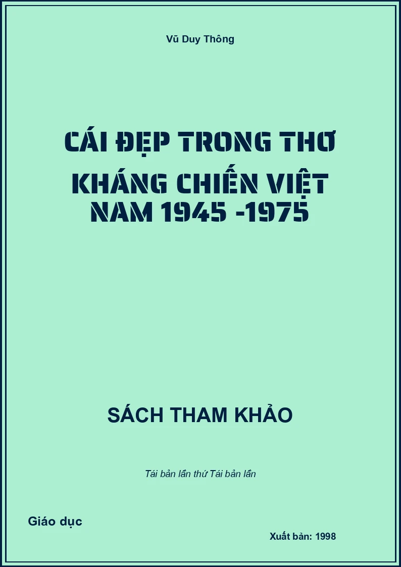 Cái đẹp trong thơ kháng chiến Việt Nam 1945 -1975
