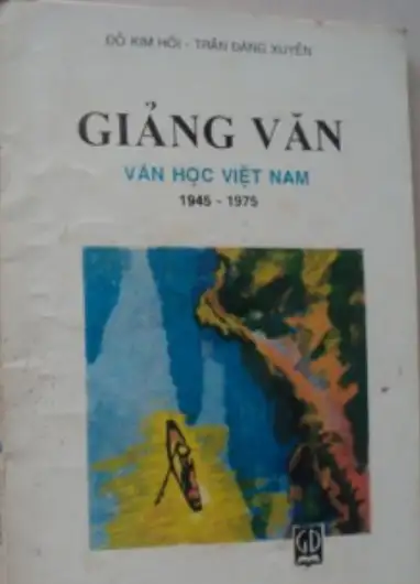 Giảng văn văn học Việt Nam 1945 - 1975