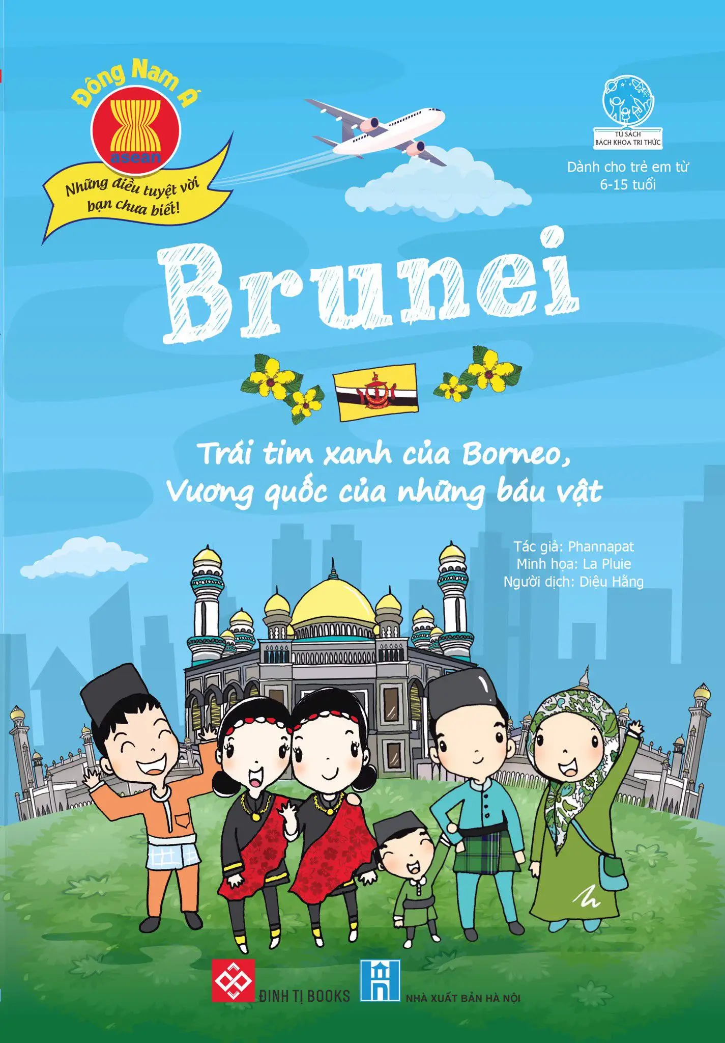 Đông Nam á những điều tuyệt vời bạn chưa biết - Brunei