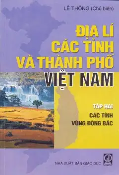 Địa lí các tỉnh và thành phố Việt Nam tập 2