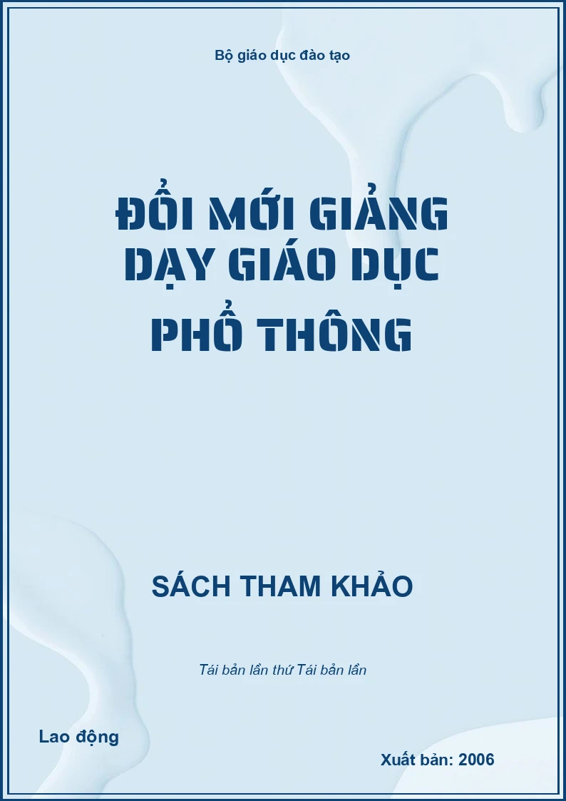 Đổi mới giảng dạy giáo dục phổ thông