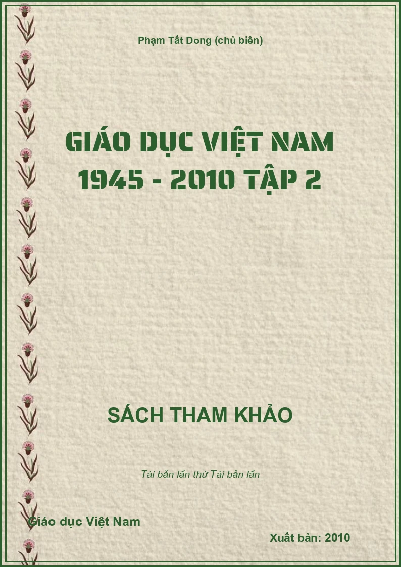 Giáo dục Việt Nam 1945 - 2010 tập 2
