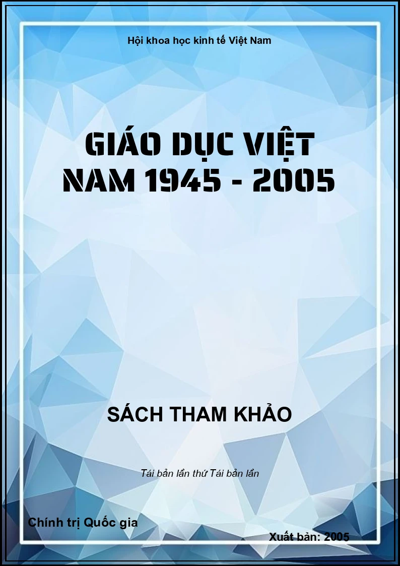 Giáo dục Việt Nam 1945 - 2005