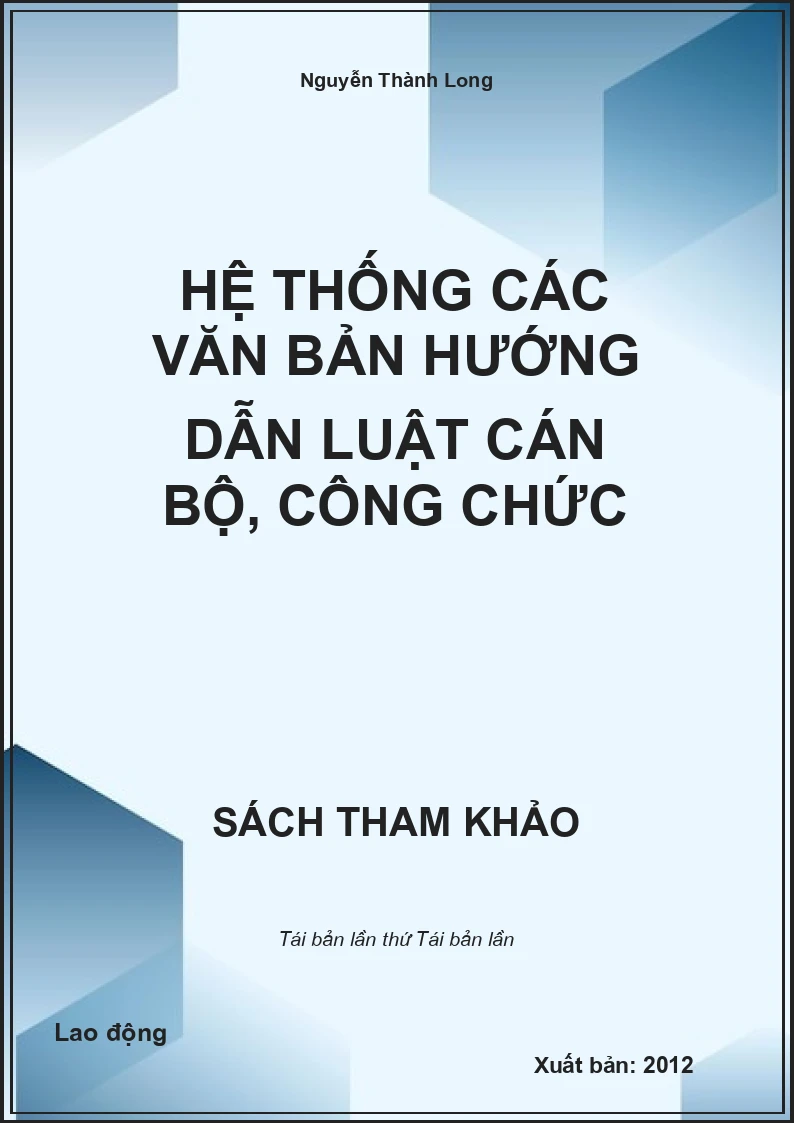 Hệ thống các văn bản hướng dẫn luật cán bộ, công chức