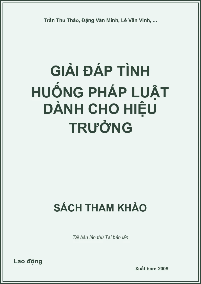 Giải đáp tình huống pháp luật dành cho hiệu trưởng