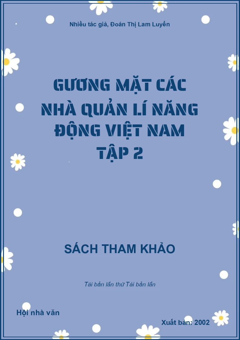 Gương mặt các nhà quản lí năng động Việt Nam tập 2