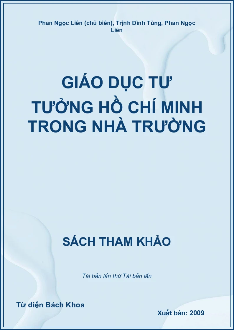 Giáo dục tư tưởng Hồ Chí Minh trong nhà trường