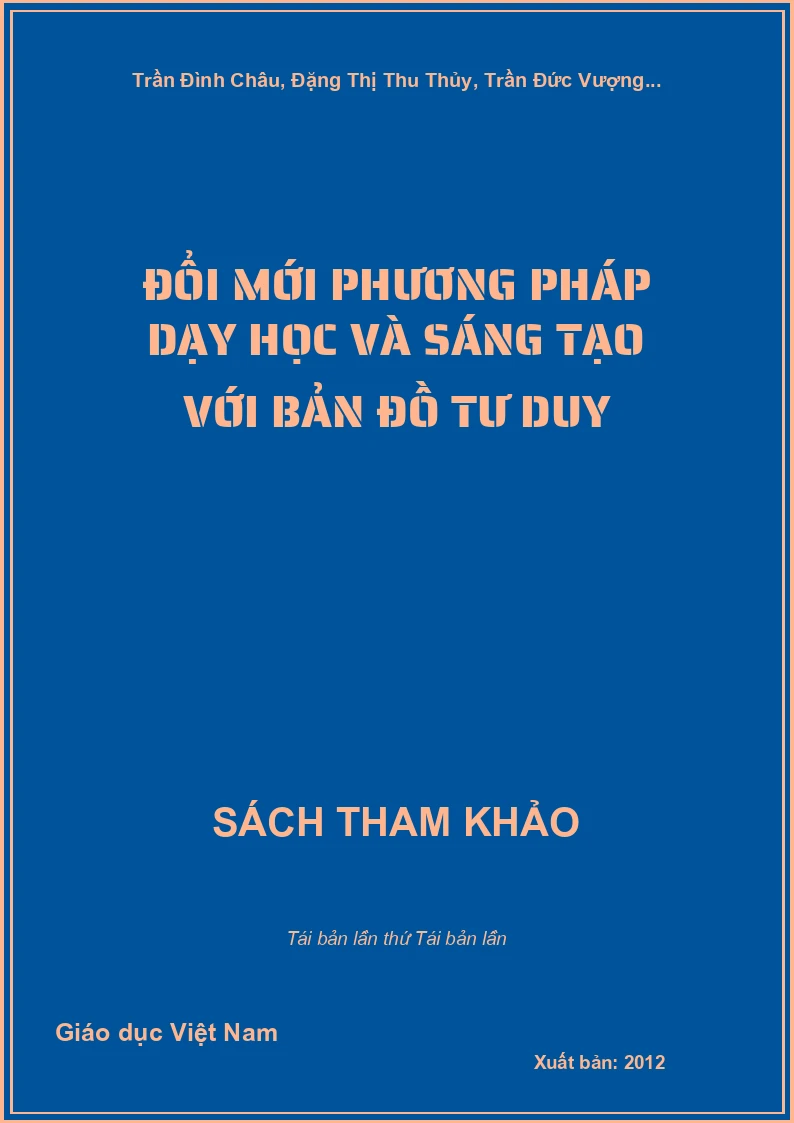 Đổi mới phương pháp dạy học và sáng tạo với bản đồ tư duy