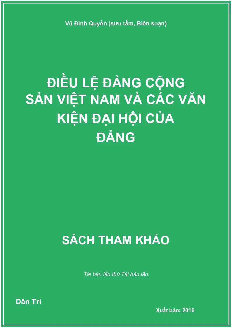 Điều lệ Đảng cộng sản Việt Nam và các văn kiện Đại hội của Đảng