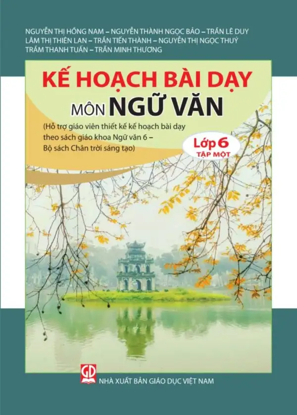 Kế hoạch bài dạy môn Ngữ văn 6 tập 1