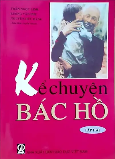Kể chuyện Bác Hồ Tập 2