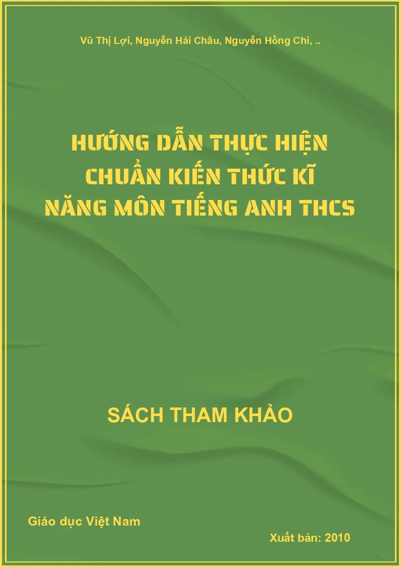 Hướng dẫn thực hiện chuẩn kiến thức kĩ năng môn Tiếng Anh THCS