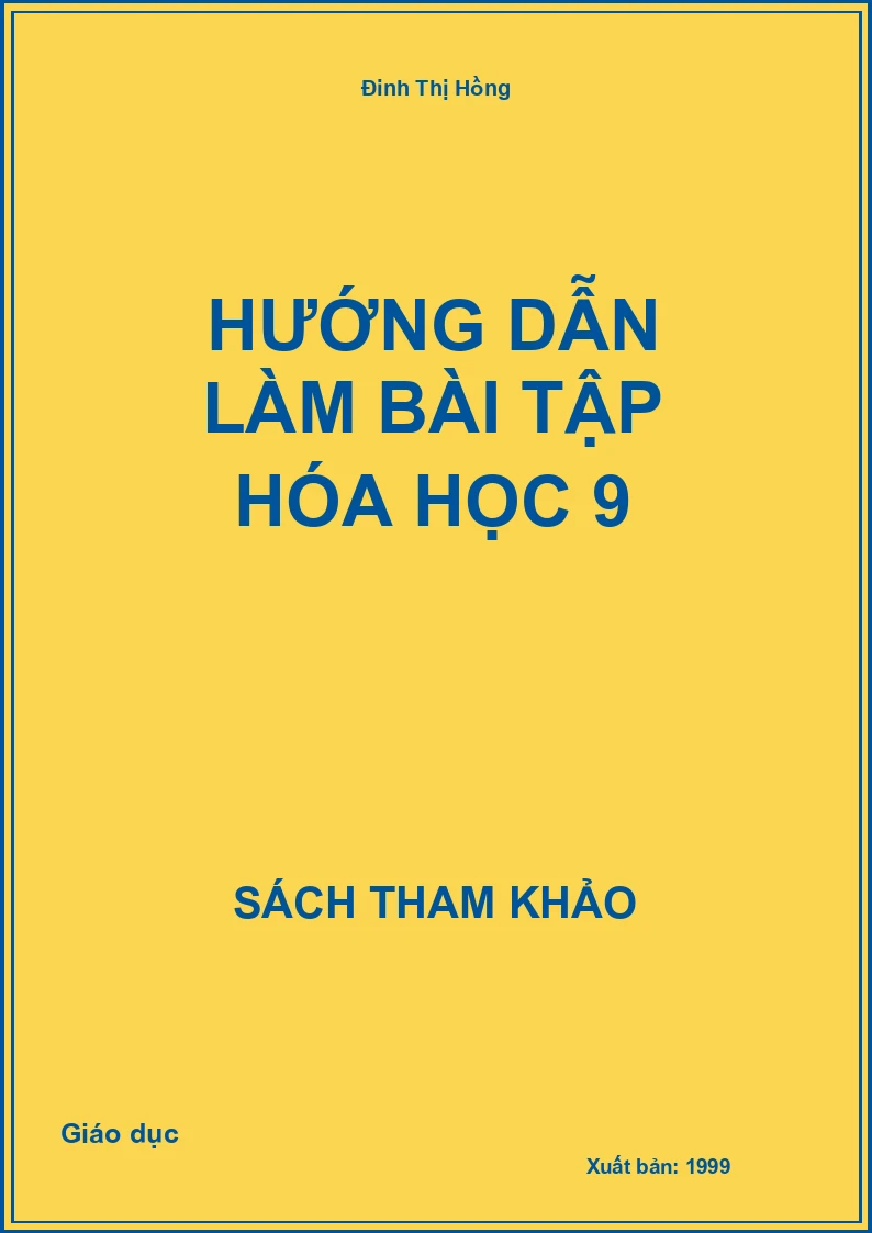 Hướng dẫn làm bài tập Hóa học 9
