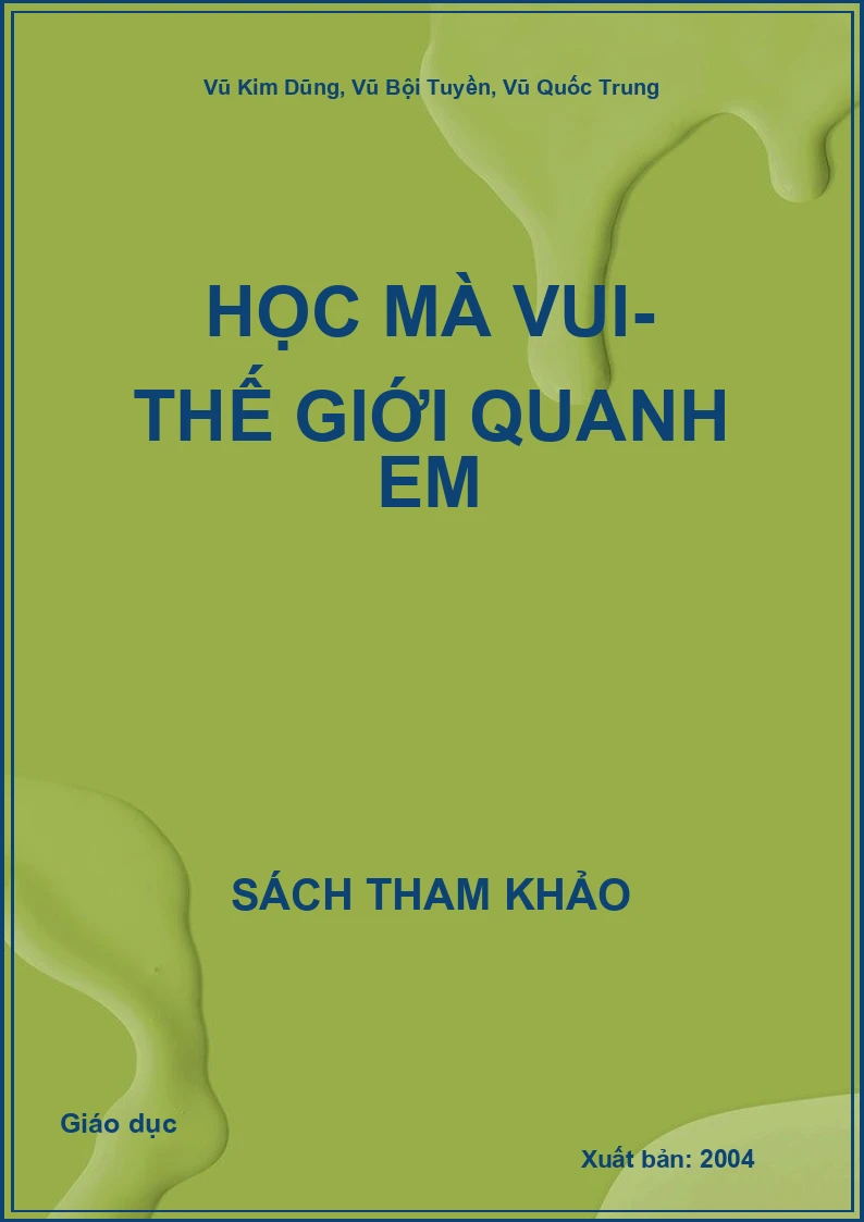 Học mà vui- Thế giới quanh em
