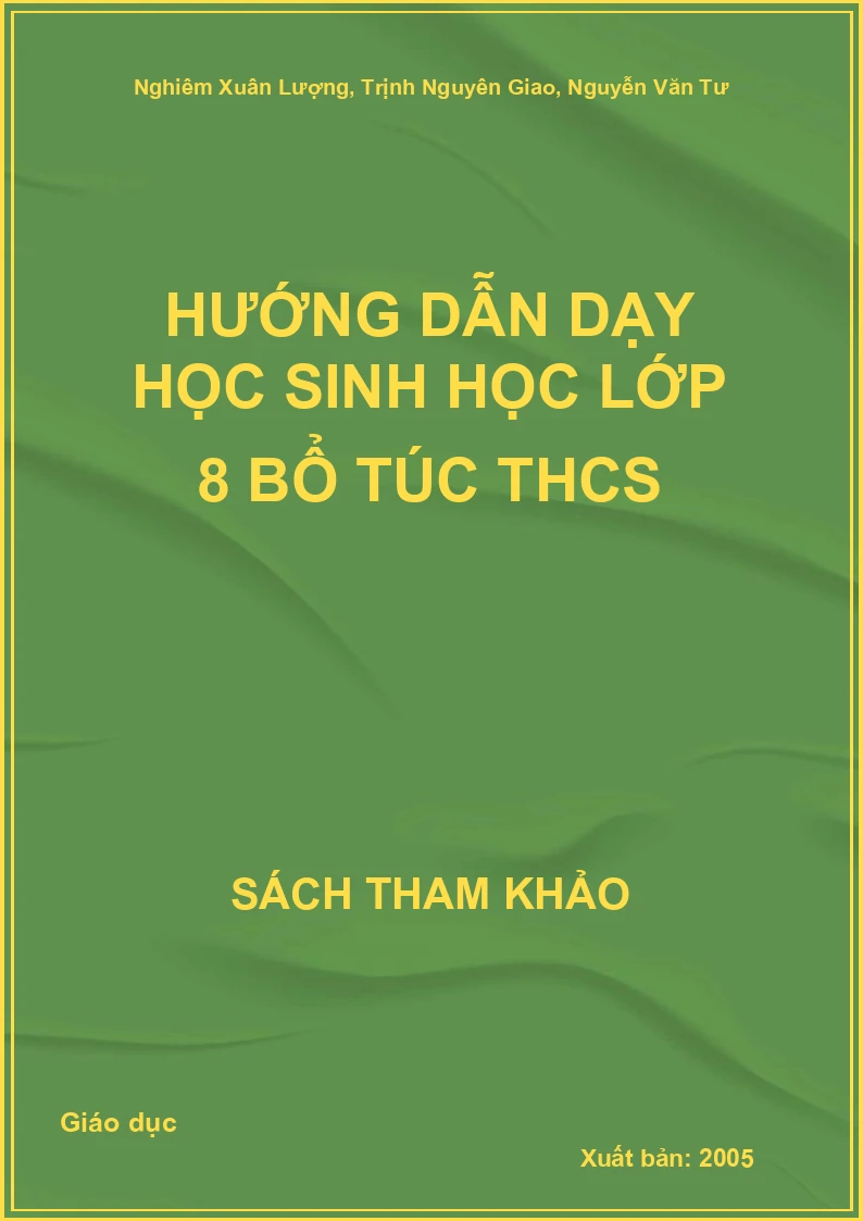 Hướng dẫn dạy học Sinh học lớp 8 bổ túc THCS