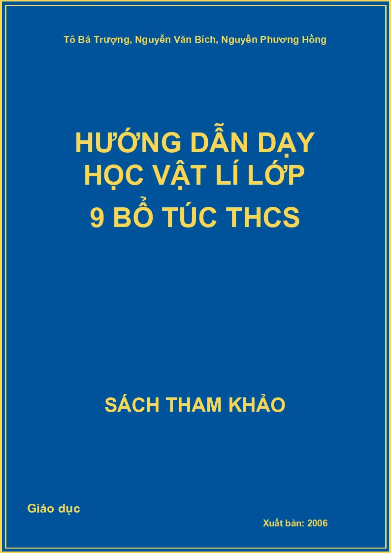 Hướng dẫn dạy học Vật lí lớp 9 bổ túc THCS