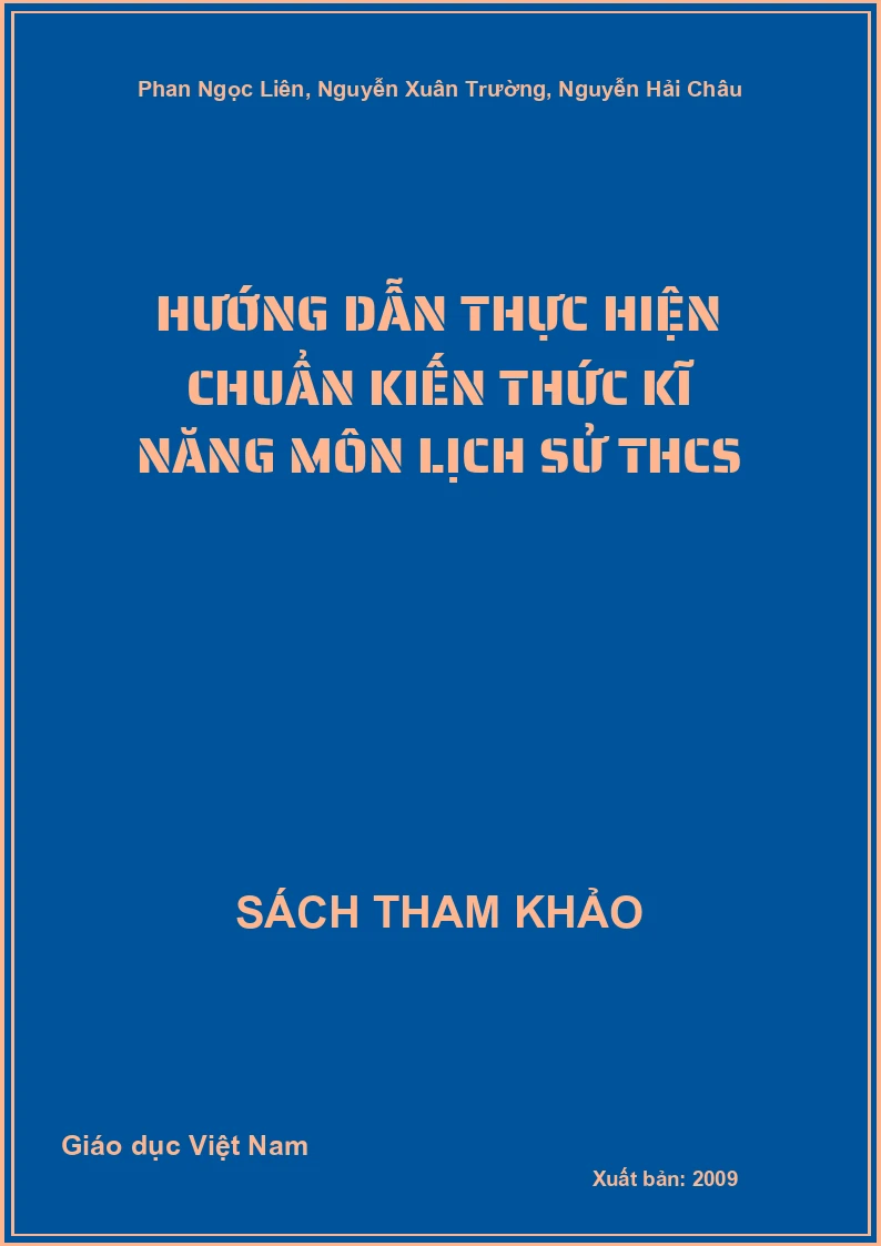 Hướng dẫn thực hiện chuẩn kiến thức kĩ năng môn Lịch sử THCS