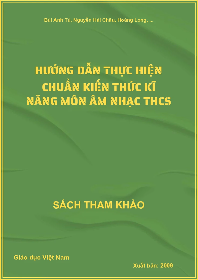 Hướng dẫn thực hiện chuẩn kiến thức kĩ năng môn Âm nhạc THCS