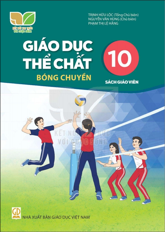 Sách giáo viên Giáo dục thể chất 10 Bóng chuyền - Kết nối tri thức