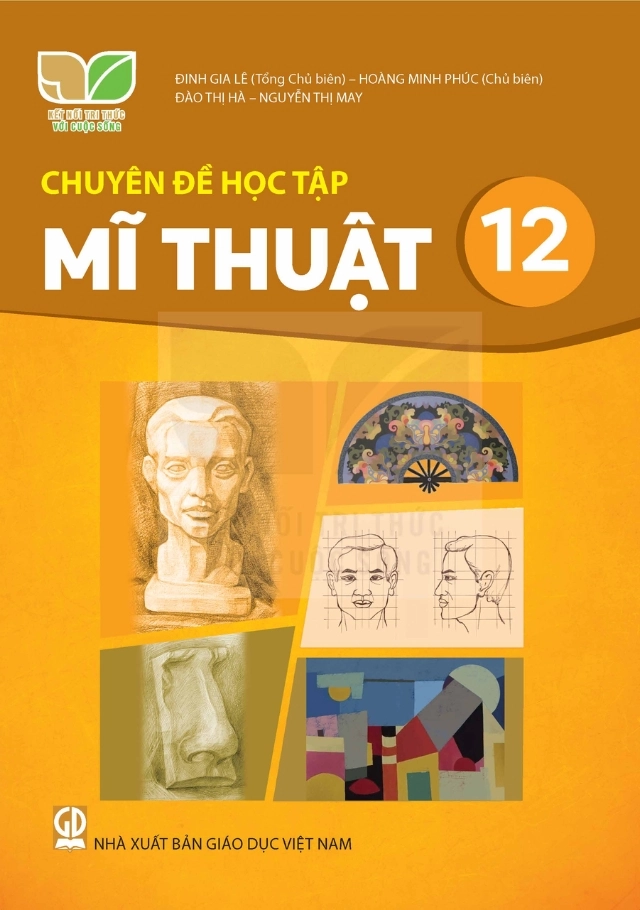 Chuyên đề học tập Mĩ thuật 12 Kết nối tri thức