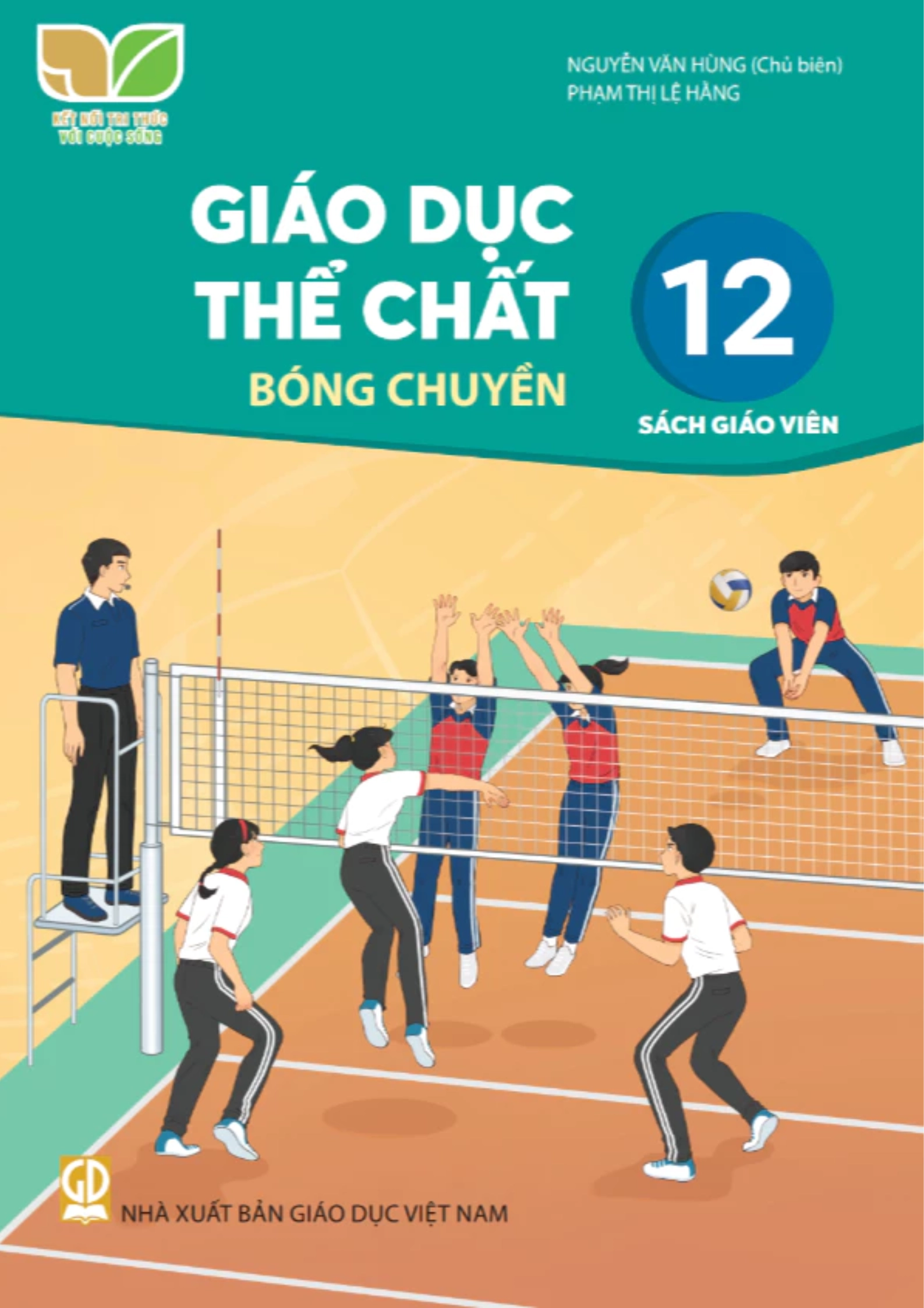 Sách giáo viên Giáo dục thể chất 12 Bóng chuyền - Kết nối tri thức
