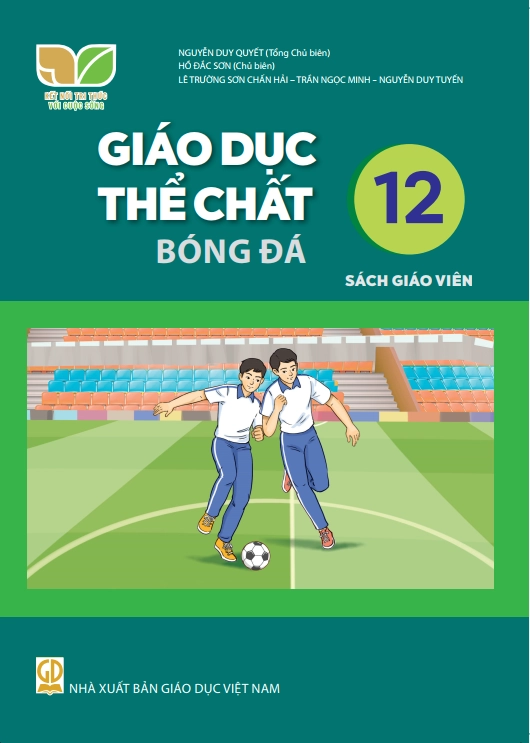 Sách giáo viên Giáo dục thể chất 12 Bóng đá - Kết nối tri thức